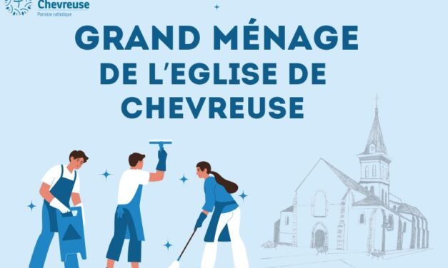 Coup de pouce ménage à l&rsquo;église de Chevreuse