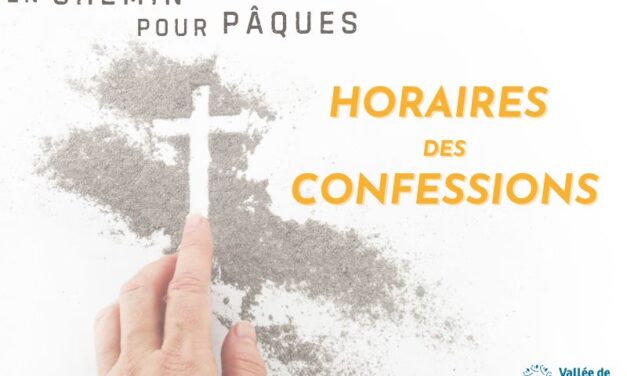 Les horaires des Confessions