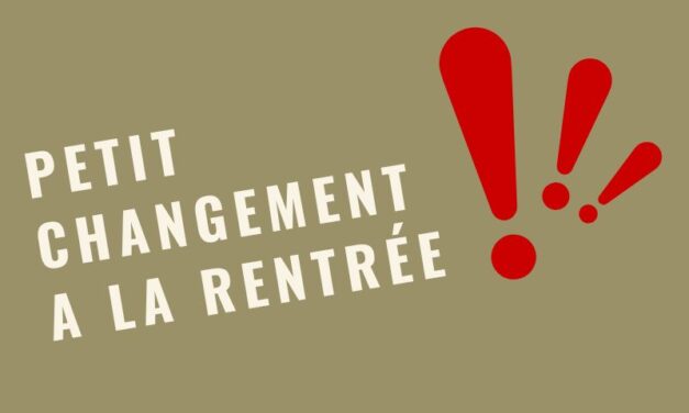 Petit changement à la rentrée !